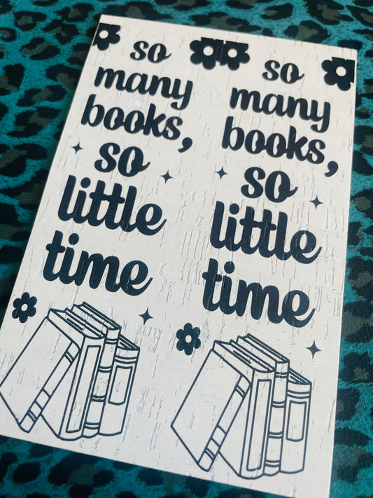 So many books so little time